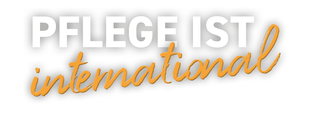 Pflege ist international